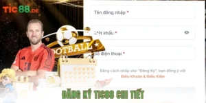 Đăng ký TIC88 chi tiết