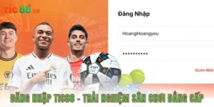 Đăng nhập TIC88 - Trải nghiệm sân chơi đẳng cấp