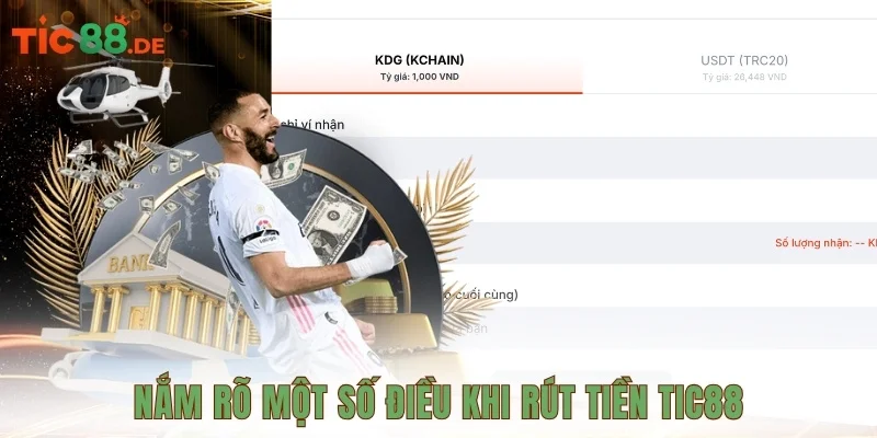 Nắm rõ một số điều khi rút tiền TIC88